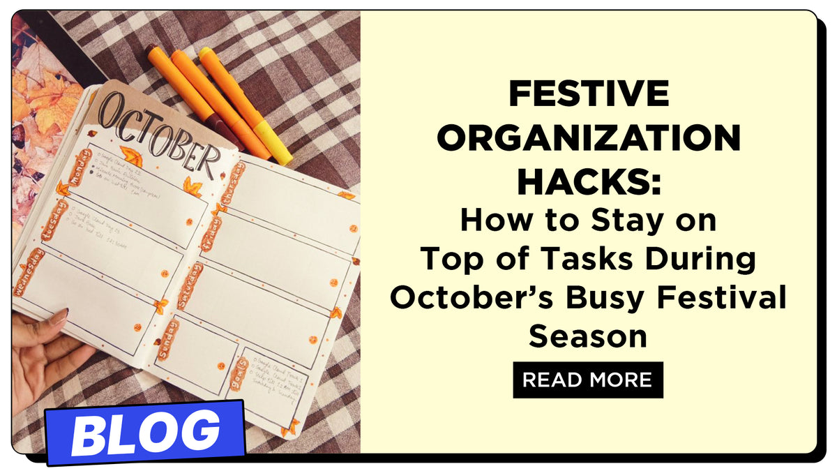 Festive Organization Hacks How to Stay on Top of Tasks During October