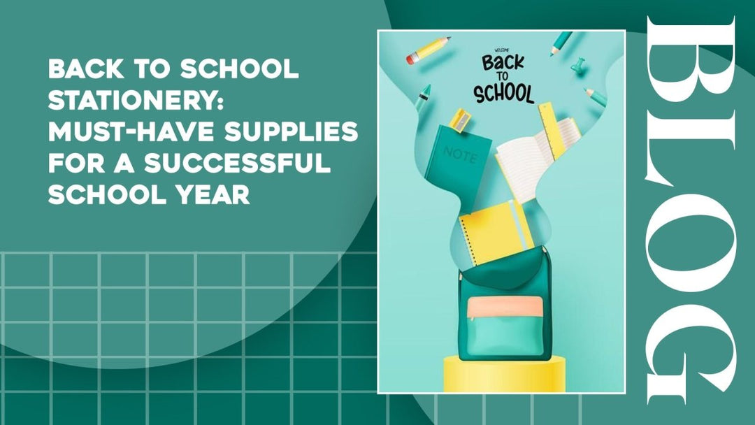 Back to School Stationery: Must-Have Supplies for a Successful School Year - SCOOBOO