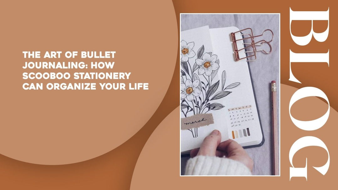 The Art of Bullet Journaling: How Stationery Can Organize Your Life - SCOOBOO