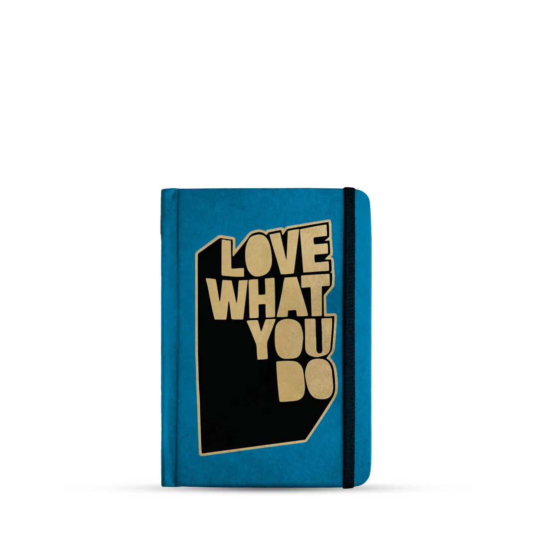 Mooch Love What You Do A5 Plain Notebook