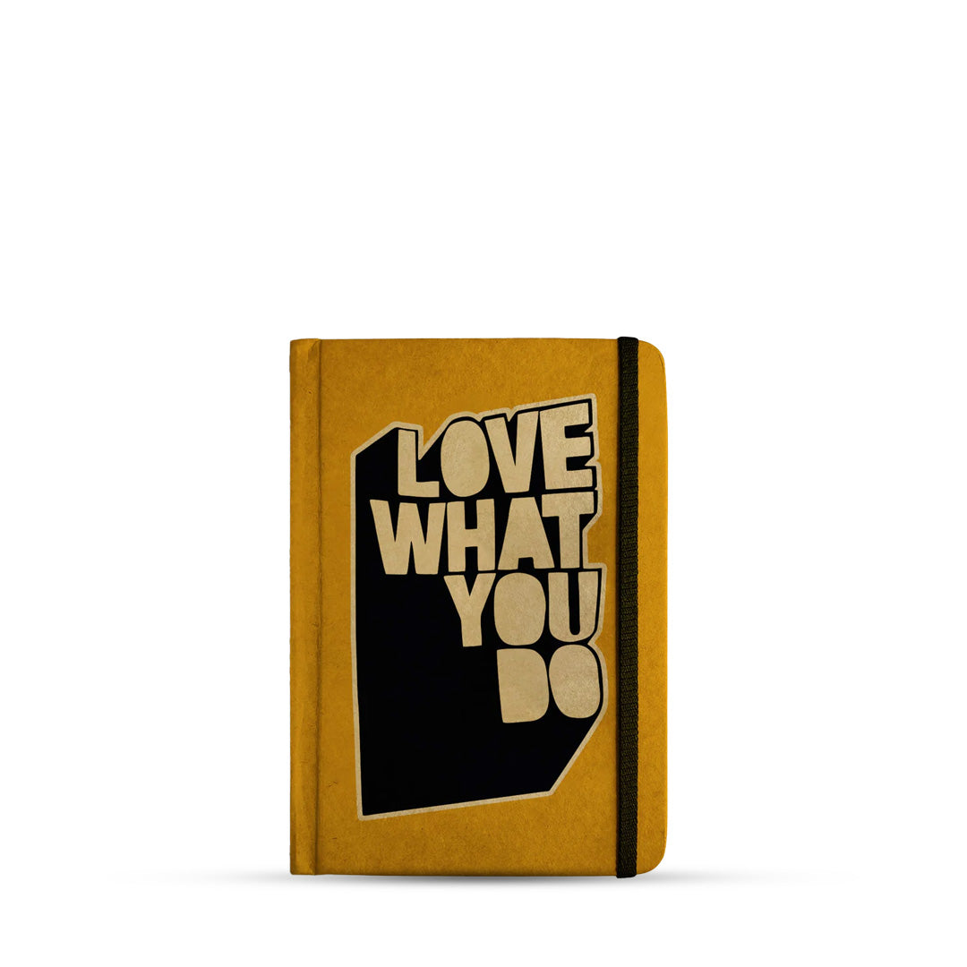 Mooch Love What You Do A5 Plain Notebook
