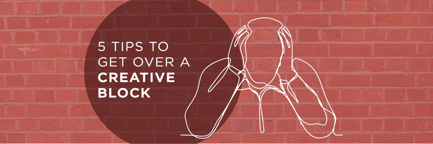 5 Tips to Get Over a Creative Block - SCOOBOO