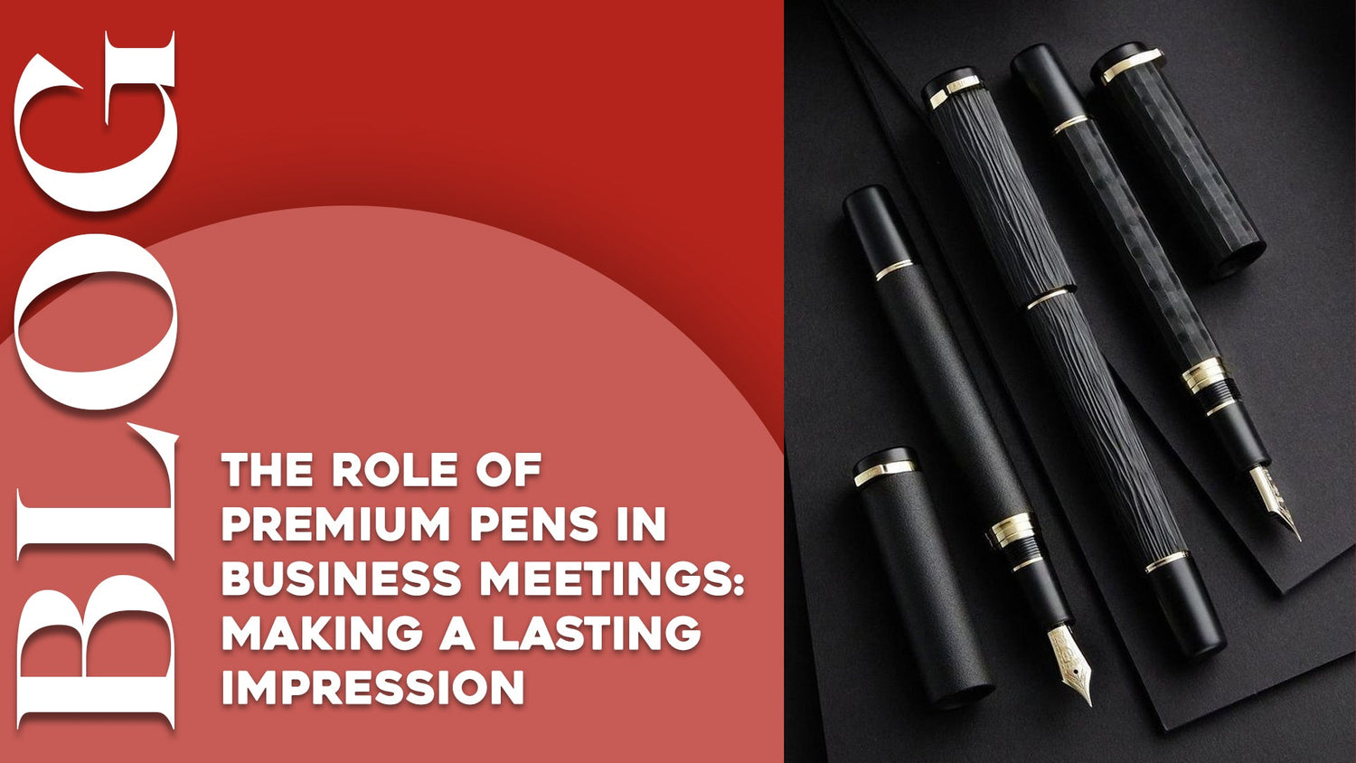 The Role of Premium Pens in Business Meetings: Making a Lasting Impression