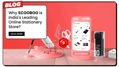 Why Scooboo Is India's Leading Online Stationery Store?