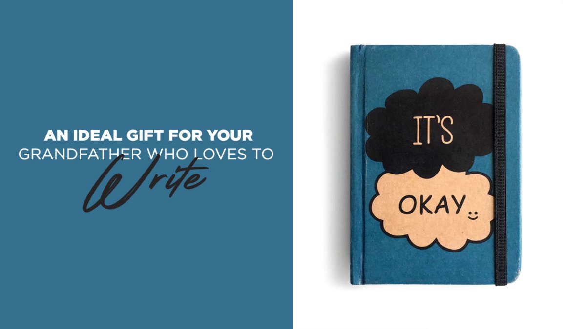 An Ideal Gift for Your Grandfather Who Loves To Write - SCOOBOO 