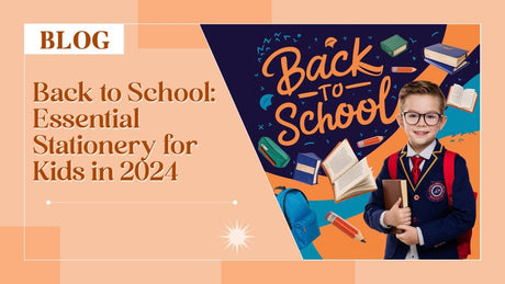 Back to School: Essential Stationery for Kids in 2024 - SCOOBOO