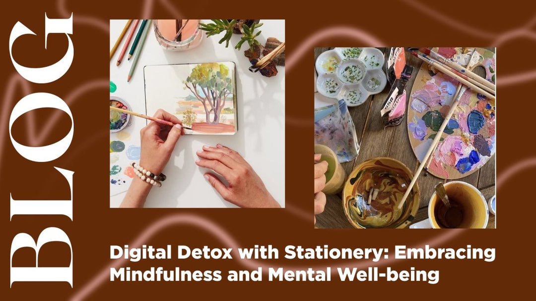 Digital Detox with Stationery: Embracing Mindfulness and Mental Well-being - SCOOBOO
