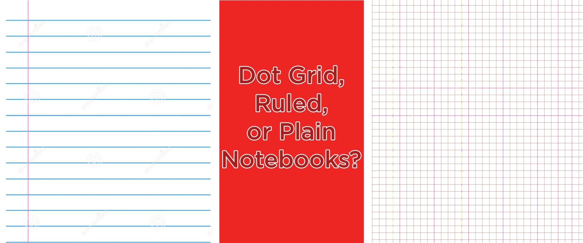 Dot Grid, Ruled, or Plain Notebooks? – SCOOBOO