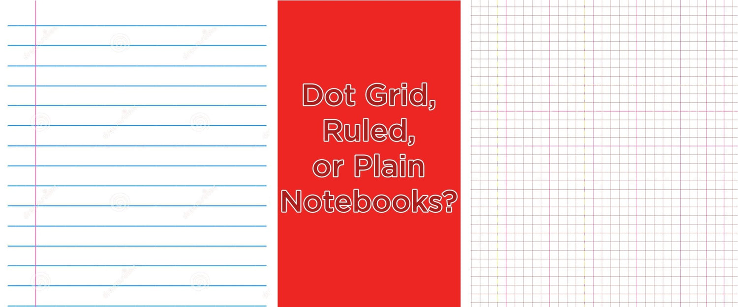 Dot Grid, Ruled, or Plain Notebooks? - SCOOBOO