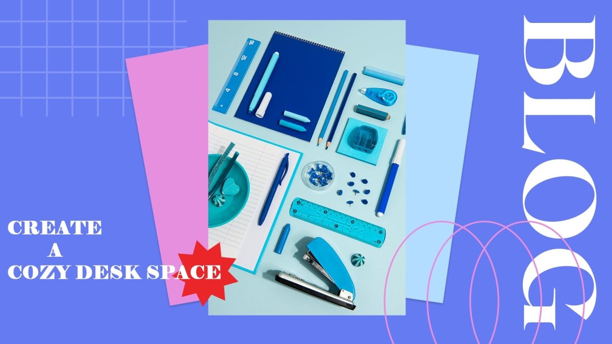How to create a Cozy Desk Space? - SCOOBOO