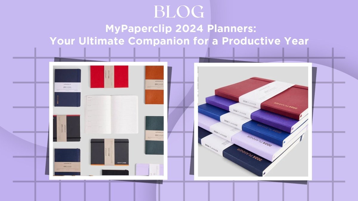 MyPaperclip 2024 Planners: Your Ultimate Companion for a Productive Year - SCOOBOO