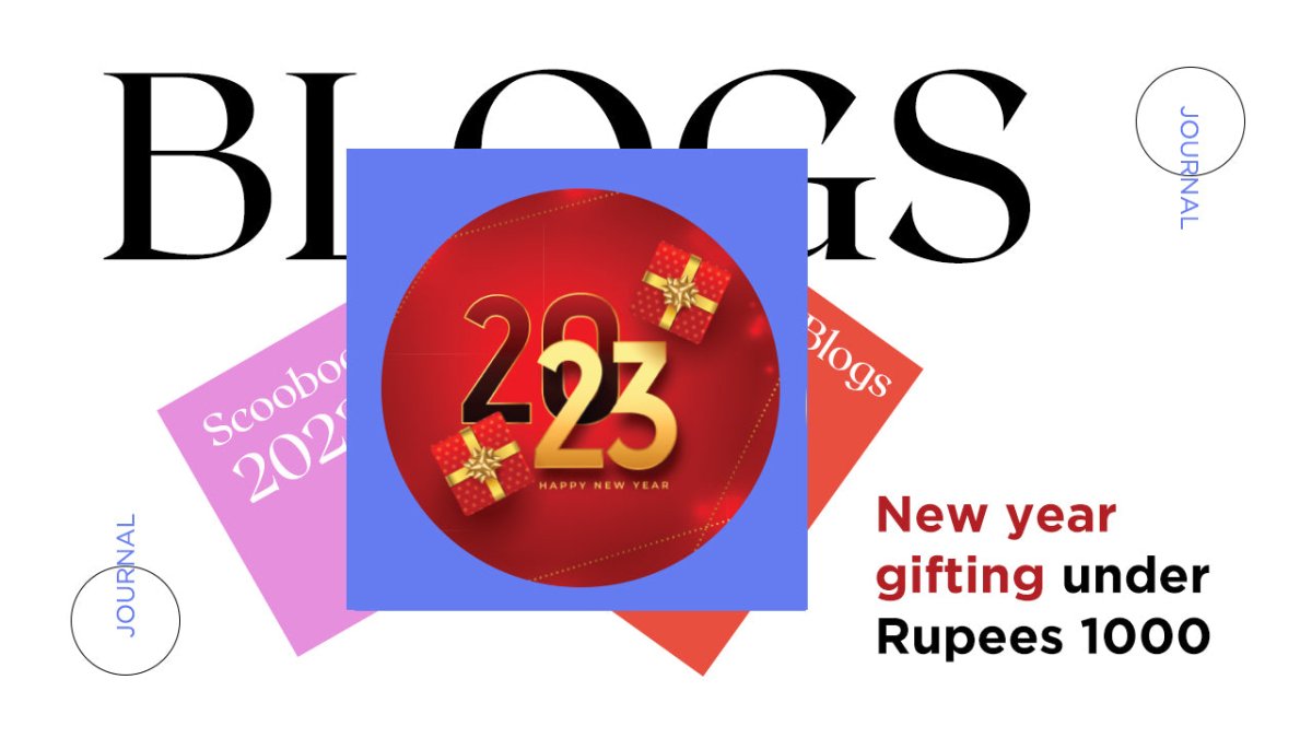 New year gifting under Rupees 1000 - SCOOBOO 