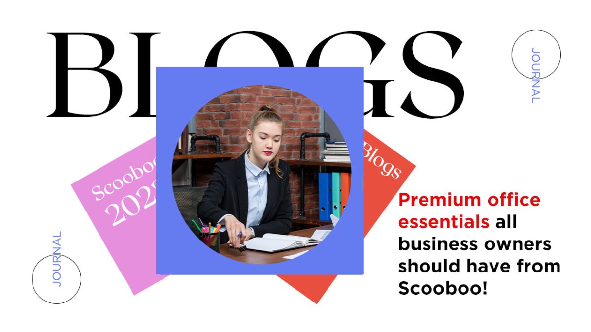 Premium office essentials all business owners should have from Scooboo! - SCOOBOO 