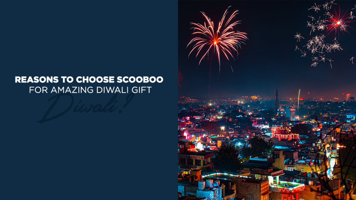 Reasons To Choose Scooboo For Amazing Diwali Gift Hampers - SCOOBOO