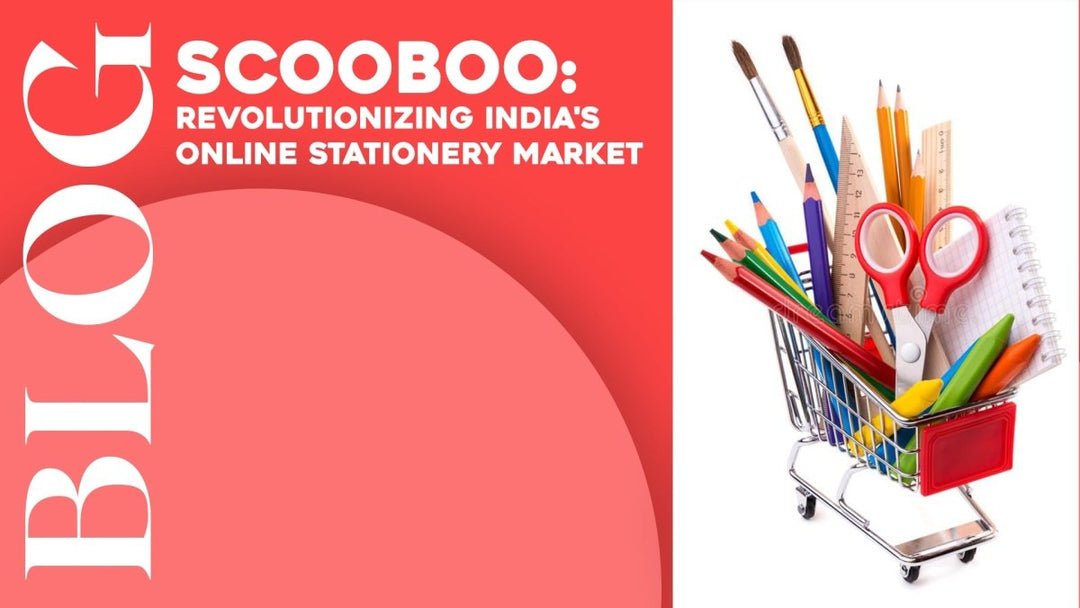 Scooboo: Revolutionizing India's Online Stationery Market - SCOOBOO