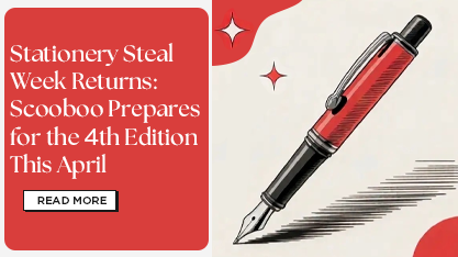 Stationery Steal Week Returns: Scooboo Prepares for the 4th Edition This April