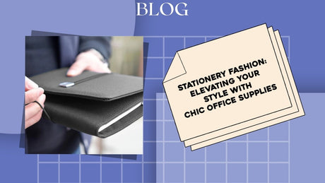 Stationery Fashion: Elevating Your Style with Chic Office Supplies - SCOOBOO