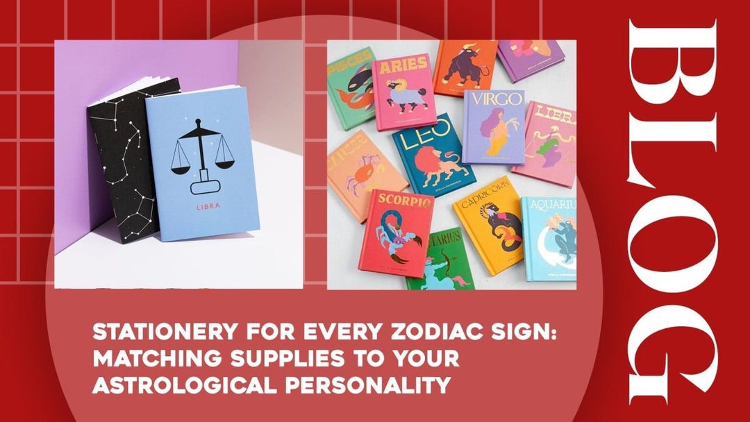 Stationery for Every Zodiac Sign: Matching Supplies to Your Astrological Personality - SCOOBOO