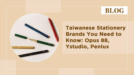 Taiwanese Stationery Brands You Need to Know: Opus 88, Ystudio, Penlux - SCOOBOO