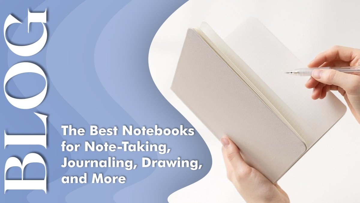 The Best Notebooks for Note-Taking, Journaling, Drawing, and More – SCOOBOO