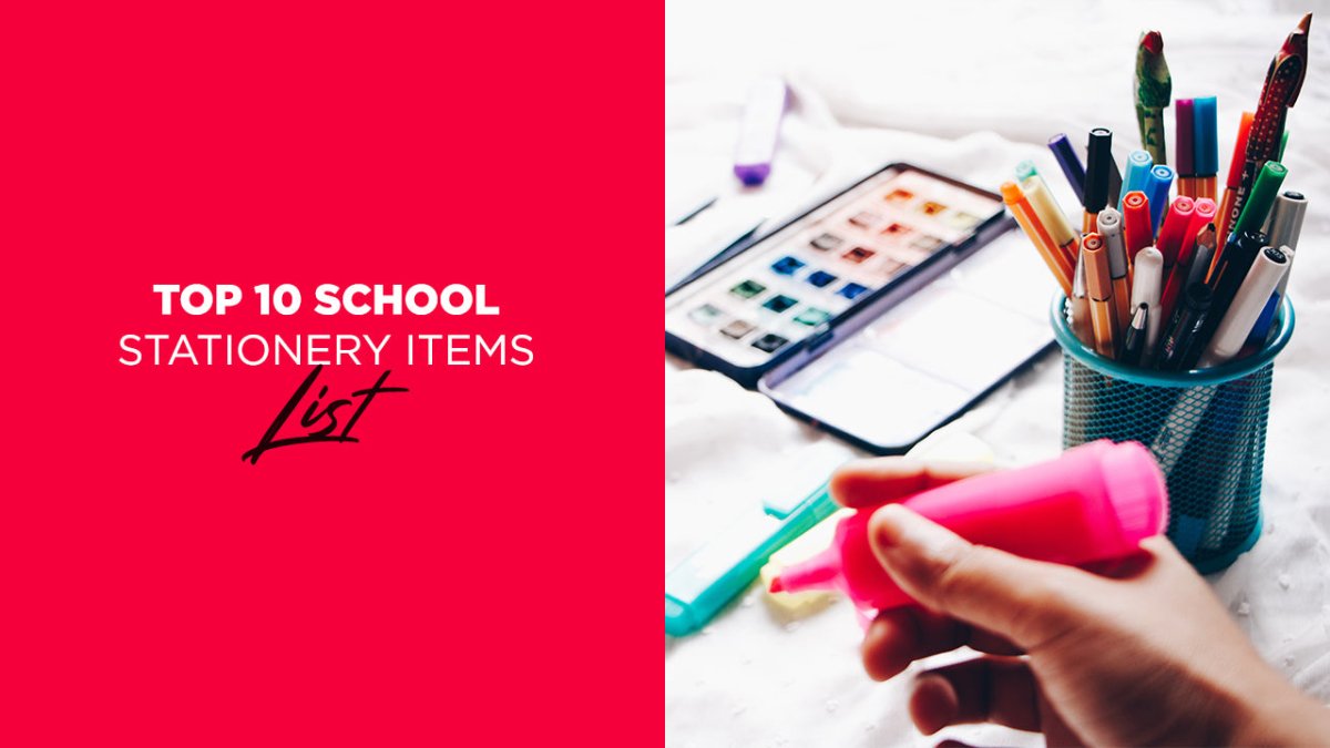 Top 10 School Stationery Items List - SCOOBOO 