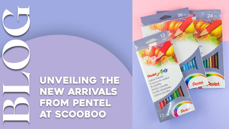 Unveiling the New Arrivals from Pentel at Scooboo - SCOOBOO